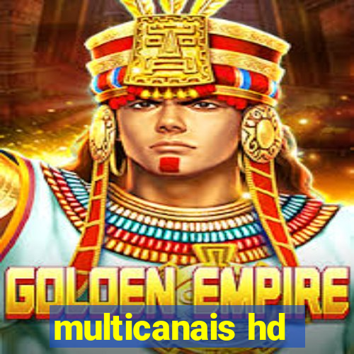 multicanais hd